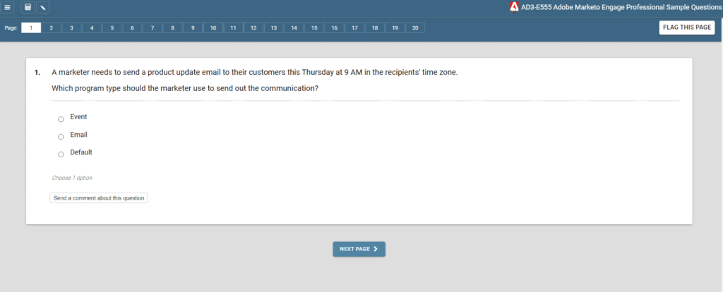 A sample question for the Marketo certification exam: which program type should the marketer use to send out the communication?