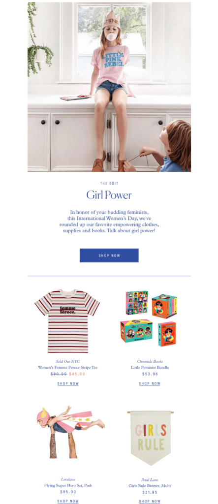 an email template with the banner, a caption "girl power", cta "shop now" and a product grid