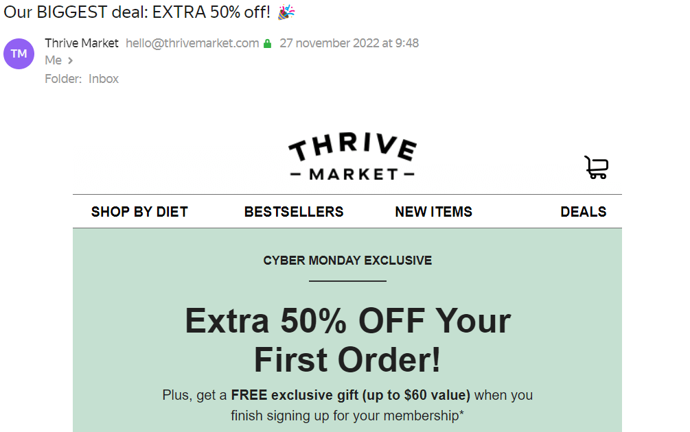 Cyber Monday email subject line by Thrive Market indicating the brand's biggest deal