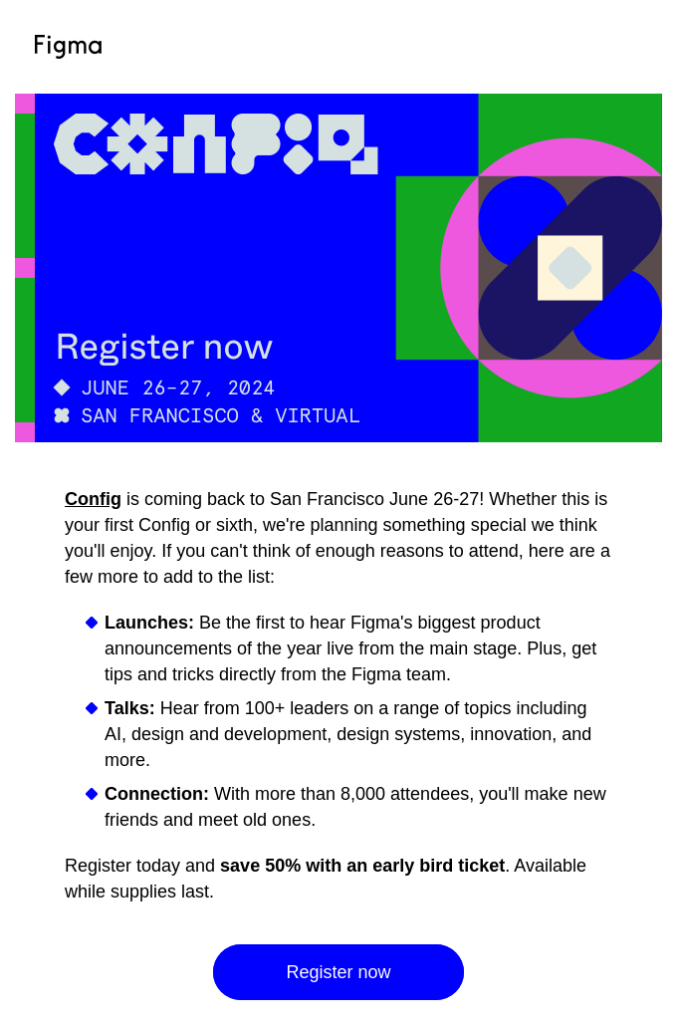 Early bird tickets announcement in an urgent email by Figma