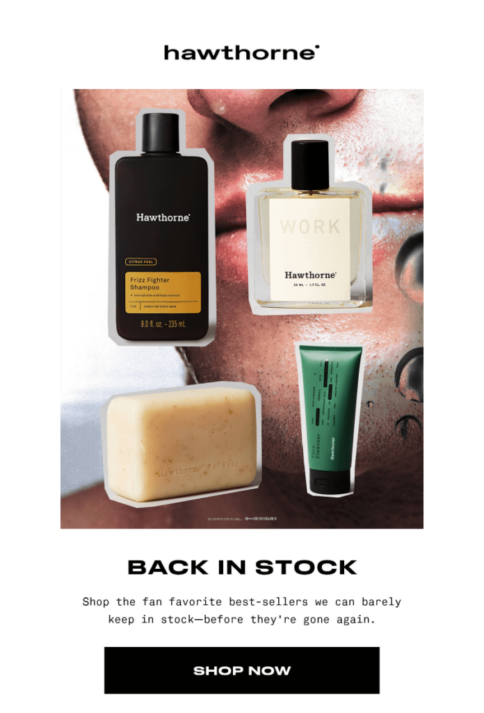 Back-in-stock email by Hawthorne that includes the fan favorite products.