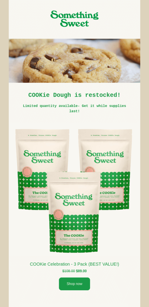 Back-in-stock email by Something Sweet that underlines limited quantity of COOKie Dough.