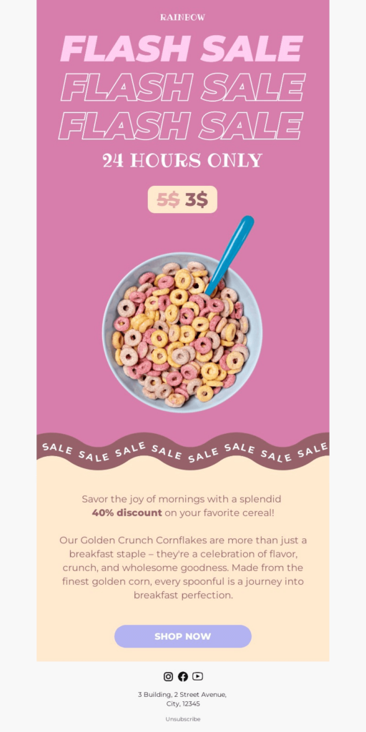 A ready-to-use Cereal Brand Flash Sale Email Template that incorporates bold typography.